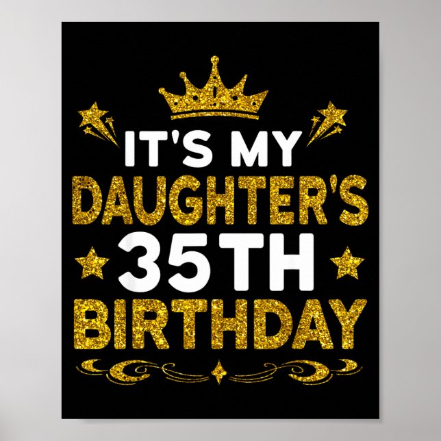 Affiche C'est les 35 ans de ma fille Joyeux Anniversaire 3 (Devant)