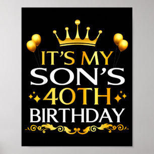 Affiche C'est les 40 ans de mon fils Joyeux Anniversaire 4