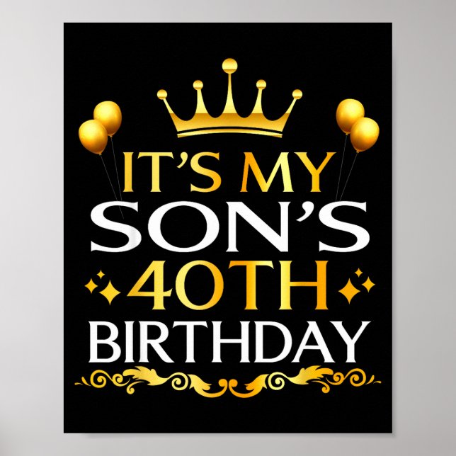 Affiche C'est les 40 ans de mon fils Joyeux Anniversaire 4 (Devant)