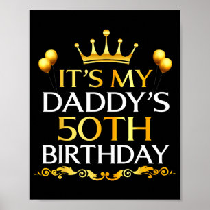 Affiche C'est les 50 ans de mon papa Joyeux Anniversaire 5
