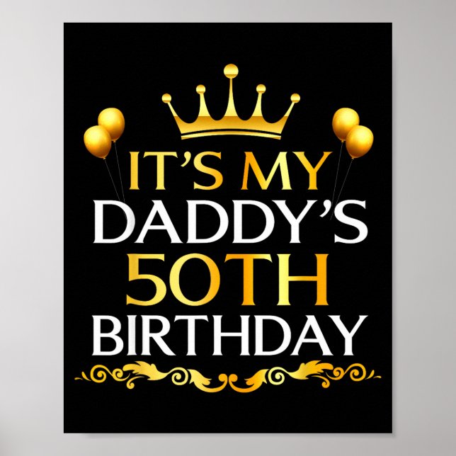 Affiche C'est les 50 ans de mon papa Joyeux Anniversaire 5 (Devant)