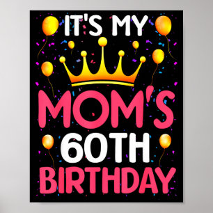 Affiche C'est les 60 ans de ma mère Joyeux Anniversaire 60
