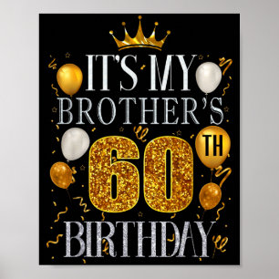 Affiche C'est les 60 ans de mon frère Joyeux Anniversaire