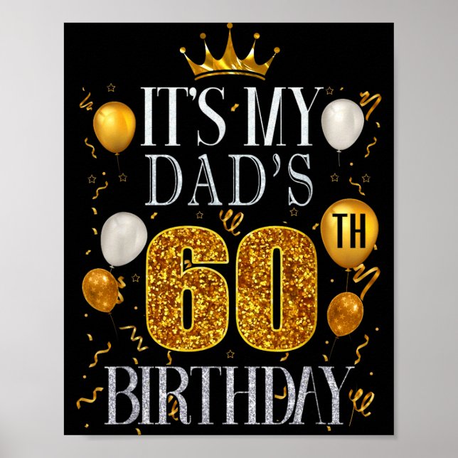Affiche C'est les 60 ans de mon père Joyeux Anniversaire 6 (Devant)