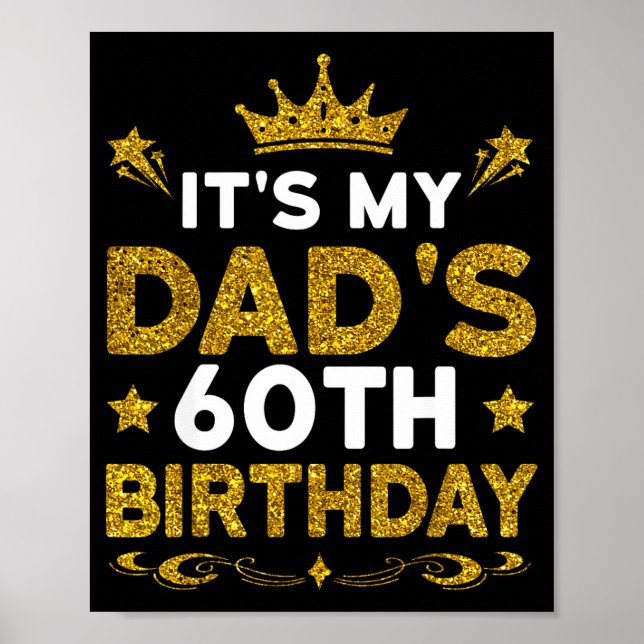 Affiche C'est les 60 ans de mon père Joyeux Anniversaire 6 (Devant)