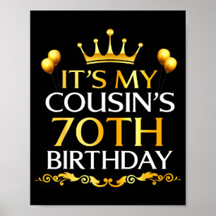 Affiche C'est les 70 ans de mon cousin Joyeux Anniversaire