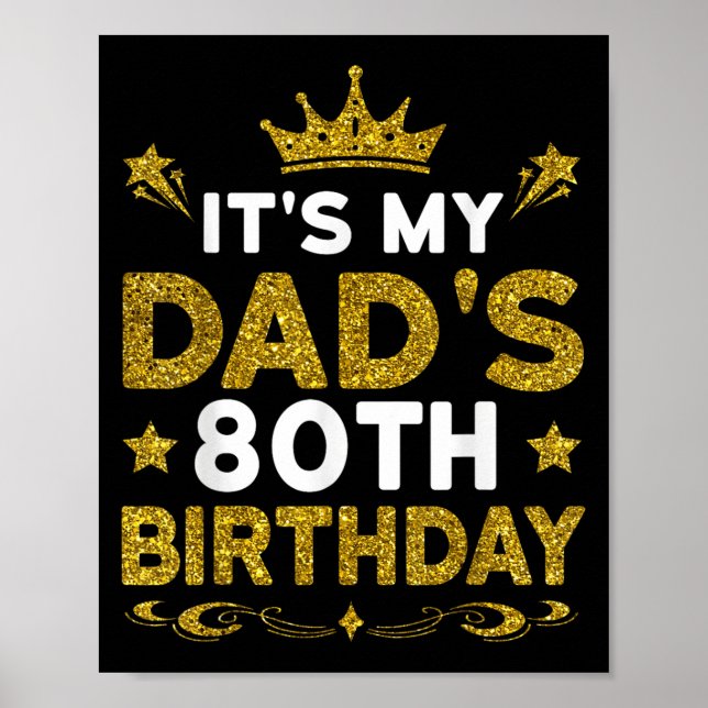 Affiche C'est les 80 ans de mon papa Joyeux Anniversaire 8 (Devant)