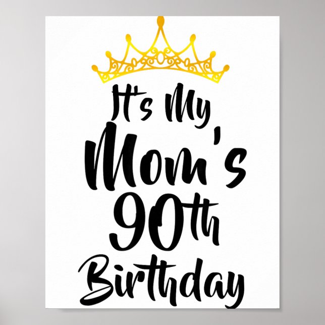 Affiche C'est les 90 ans de ma mère Couronne Joyeux 90 ans (Devant)