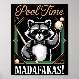 Affiche C'est l'heure de la piscine, espèce de madafakas, 