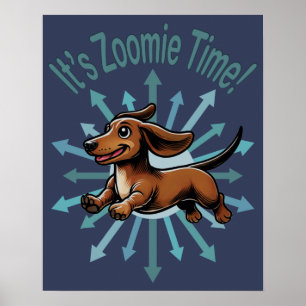 Affiche C'est l'heure de Zoomie Dachshund