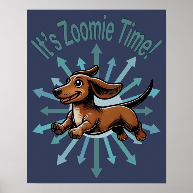 Affiche C'est l'heure de Zoomie Dachshund (Devant)