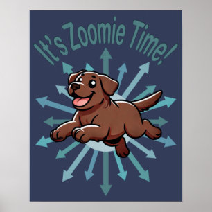 Affiche C'est l'heure de Zoomie Time Chocolate Lab