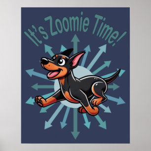 Affiche C'est l'heure des Zoomies Doberman Pinscher