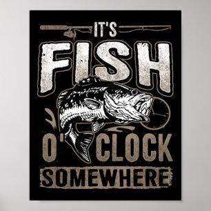 Affiche C'est l'heure du poisson quelque part - Pêche drôl