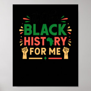 Affiche C'Est L'Histoire Noire Pour Moi Mois De L'Histoire