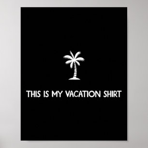 Affiche C'est Ma Chemise De Vacances Famille Voyage Corres