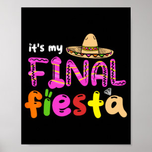 Affiche C'est ma dernière Fiesta Mexico Bachelorette Party