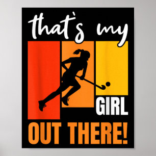 Affiche C'est ma fille là-bas Rétro Enthousiaste de hockey