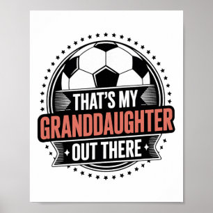 Affiche C'est ma petite-fille là-bas Soccer Grand-mère G