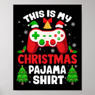 Affiche C'est ma vidéo de chemise de pyjama de Noël Joueur