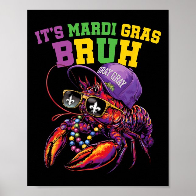 Affiche C'est Mardi Gras Bruh Dabbing Crawfish Carnival en (Devant)