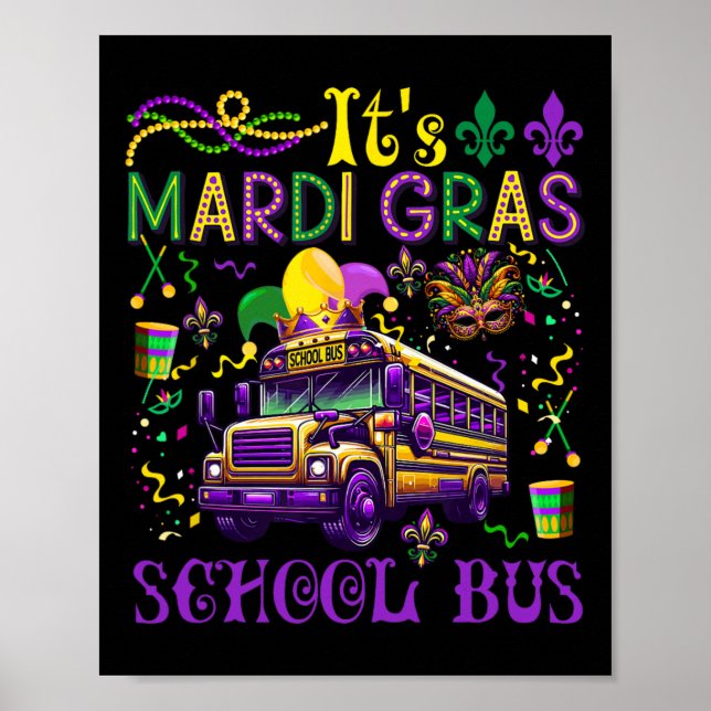 Affiche C'est Mardi Gras School Bus Driver Team Costume Ma (Devant)