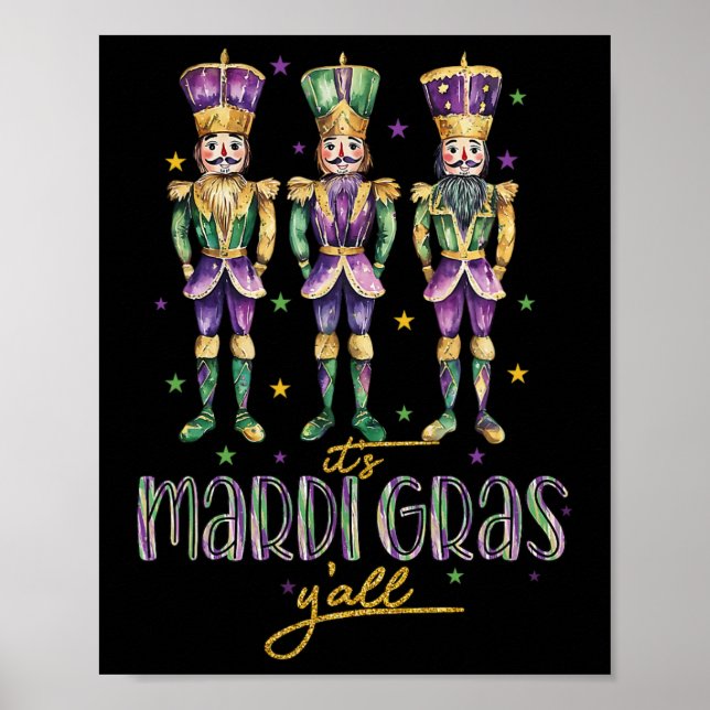 Affiche C'est Mardi Gras Yall Nutcrackers Parade Outfit Wo (Devant)