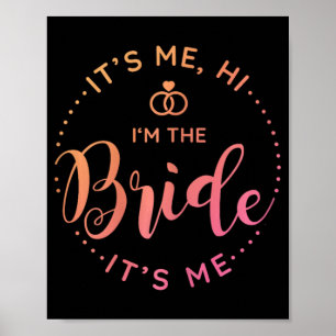 Affiche C'Est Moi Bonjour Je Suis L'Épouse Son Mariage Du