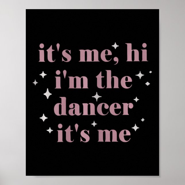 Affiche C'Est Moi Salut Im La Daneuse C'Est Moi Enseignant (Devant)