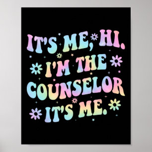 Affiche C'est moi, salut, je suis le conseiller - Professe