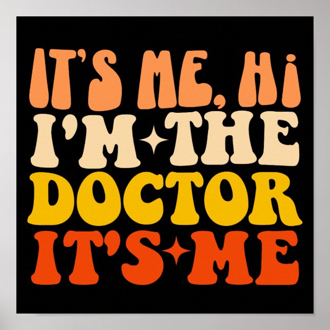 Affiche C'est moi Salut Je suis le docteur C'est moi (Devant)