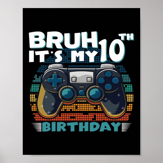 Affiche C'est mon 10e anniversaire 10 ans jeu vidéo Cool (Devant)