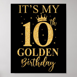 Affiche C'est mon 10e anniversaire d'or 10 ans Anniversair