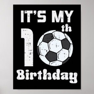 Affiche C'est mon 10ème anniversaire de football 10 ans Bd