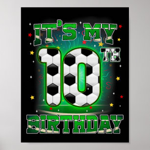 Affiche C'est mon 10ème anniversaire garçon football 10 an