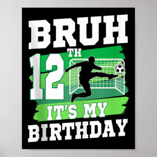 Affiche C'est mon 12ème anniversaire garçon fête de foot 1
