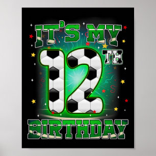 Affiche C'est mon 12ème anniversaire garçon football 12 an