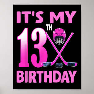 Affiche C'est mon 13e anniversaire Fille de hockey sur gla