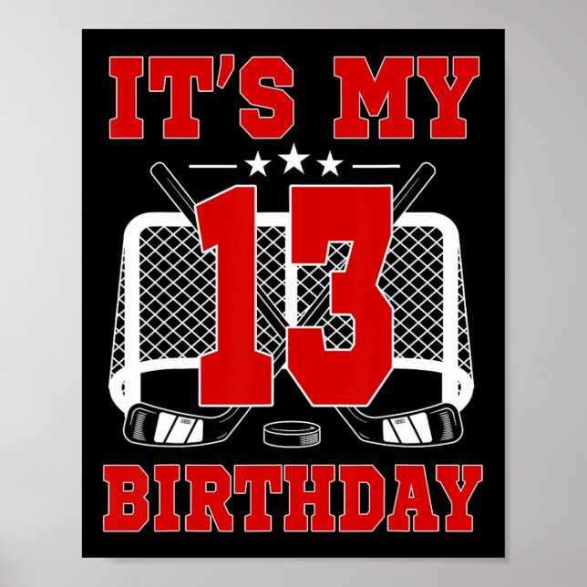 Affiche C'est mon 13e anniversaire Thème de hockey sur gla (Devant)