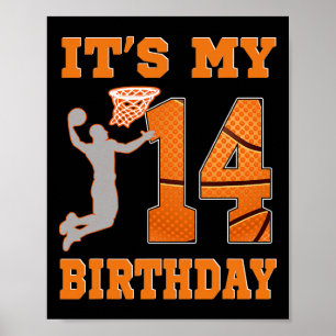 Affiche C'est mon 14e anniversaire Bysketbyll Dunk Boy 14