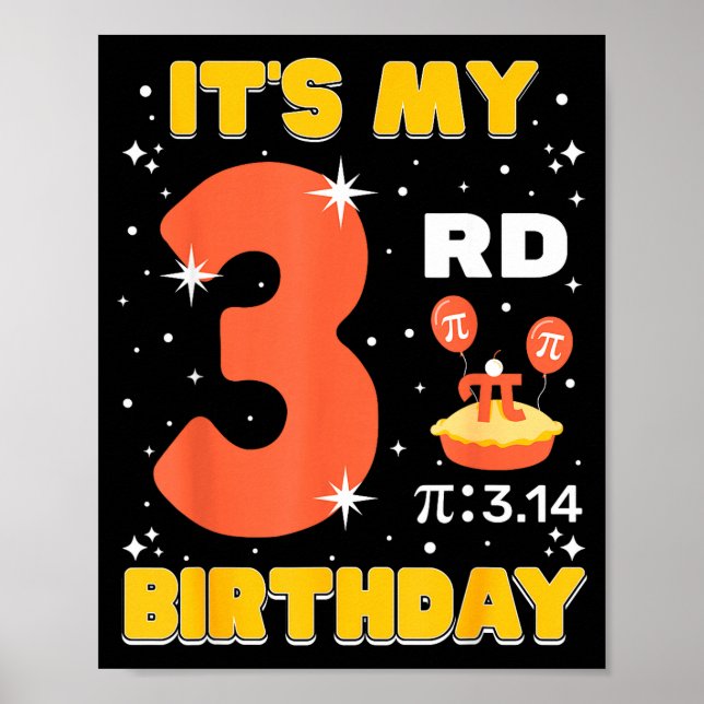 Affiche C'est mon 3e anniversaire Pi Day Math 3 ans Enfant (Devant)