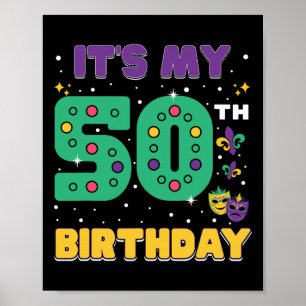 Affiche C'est mon 50e anniversaire Mardi Gras 50 ans Masqu