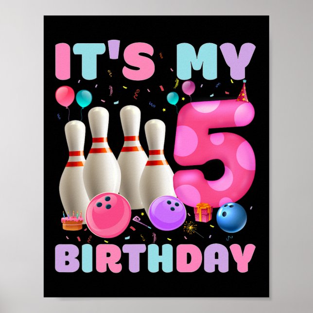 Affiche C'est mon 5 anniversaire Bowling 5e anniversaire A (Devant)