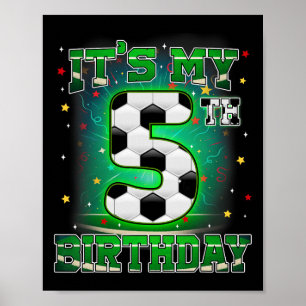 Affiche C'est mon 5ème anniversaire de football pour garço