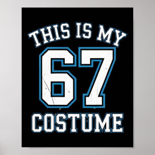 Affiche C'est Mon 67 Costume Lazy Brainrot Meme Garçons En