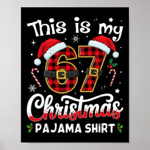 Affiche C'est mon 67 Pyjama de Noël 67 Meme Gen Alpha B