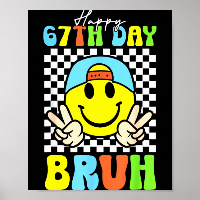 Affiche C'est mon 67e jour d'école Bruh Six Sept Meme Boy (Devant)
