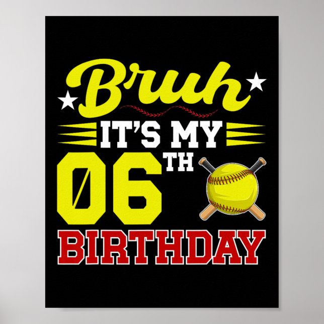 Affiche C'est mon 6ème anniversaire, joueur de softball de (Devant)