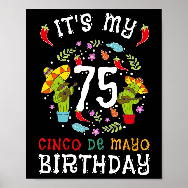 Affiche C'est mon 75e anniversaire Cinco De Mayo Mustache  (Devant)