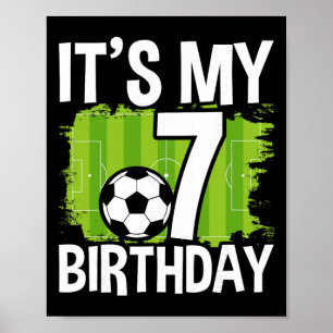 Affiche C'est mon 7e anniversaire garçon football Footbyll